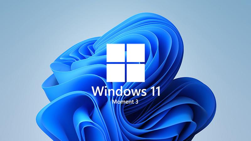 Windows 11 Moment 3：新功能与性能提升